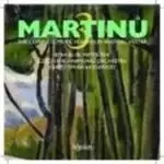 Image of Martinu: Complete Works for Violin & Orchestra, Vol 3