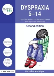 Image of Dyspraxia 5-14 : Identifying and Supporting Young People with Movement Difficulties