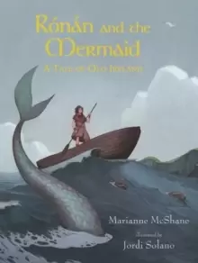 Image of Ronan and the Mermaid: A Tale of Old Ireland