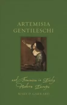 Image of Artemisia Gentileschi and Feminism in Early Modern Europe
