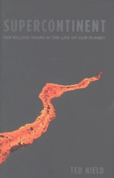 Image of Supercontinent by Ted Nield Hardback