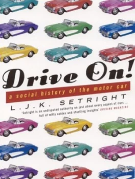 Image of Drive On by L. J. K Setright Paperback