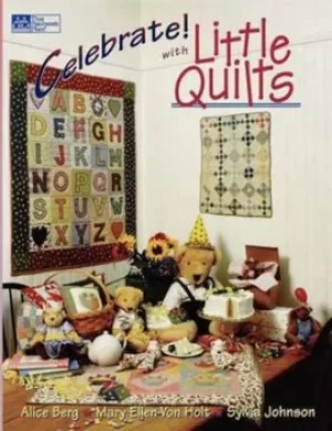 Image of Celebrate with little quilts by Alice Berg