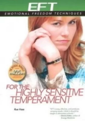 Image of EFT for the Highly Sensitive Temperament by Rue Hass