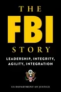 Image of fbi story leadership integrity agility integration