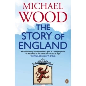 Image of The Story of England by Michael Wood (Paperback, 2011)