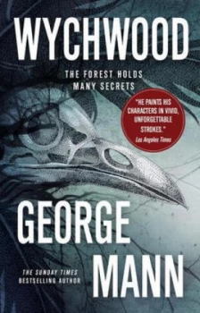 Image of Wychwood. Book 1 by George Mann Book