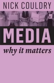 Image of Media : Why It Matters