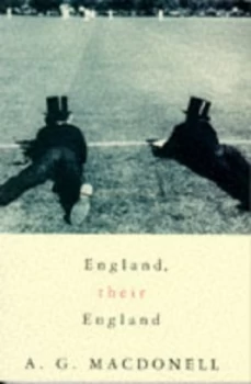Image of England Their England by A. G. Macdonell Book