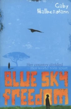 Image of Blue Sky Freedom by Gabrielle Halberstam Paperback