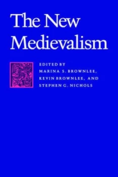 Image of The New Medievalism by Brownlee Book