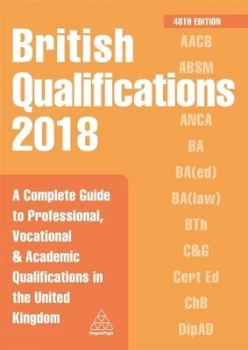 Image of British Qualifications 2018 by Kogan Page Editorial Book