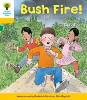 Image of Oxford Reading Tree Level 5 Decode and Develop Bushfire by Rod Hunt