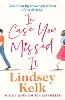 Image of In Case You Missed It by Lindsey Kelk