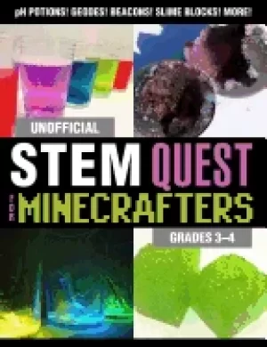 Image of unofficial stem quest for minecrafters grades 3 4