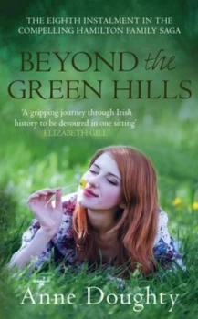 Image of Beyond the Green Hills by Anne Doughty Book
