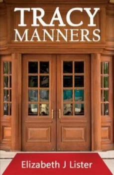 Image of Tracy Manners by E. J. Lister Book