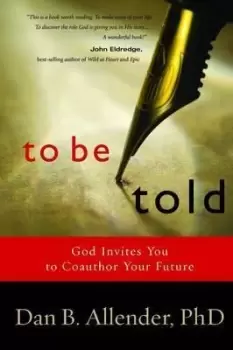 Image of To be Told by Dan Allender