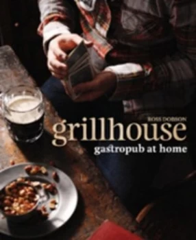 Image of Grillhouse by Ross Dobson Hardback