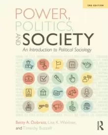 Image of Power, Politics, and Society : An Introduction to Political Sociology