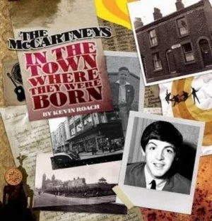 Image of Mccartneys in the Town Where They Were Born by Trinity Mirror North West Paperback
