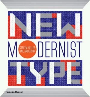 Image of New modernist type by Steven Heller