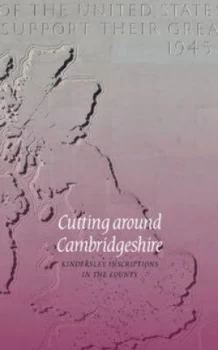 Image of Cutting around Cambridgeshire by Lida Lopes Cardozo Kindersley Paperback