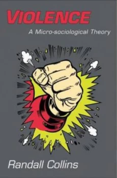 Image of Violence by Randall Collins Paperback