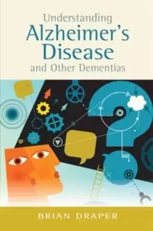 Image of Understanding Alzheimer's Disease and Other Dementias