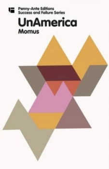 Image of Unamerica by Momus Book