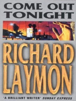 Image of Come Out Tonight by Richard Laymon Paperback