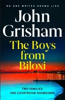 Image of The Boys from Biloxi : Two families. One courtroom showdown - the new legal thriller from the global phenomenon