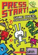 Image of game over super rabbit boy a branches book