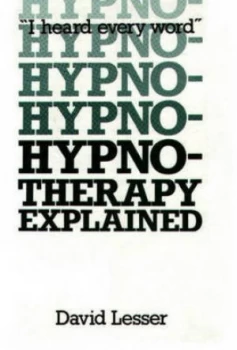 Image of Hypnotherapy Explained Hardback