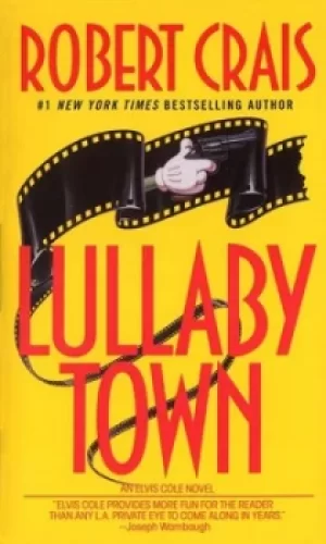 Image of Lullaby Town by Robert Crais