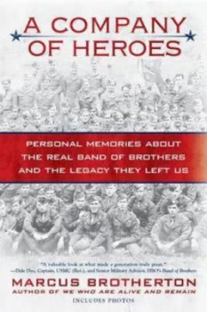 Image of A Company of Heroes by Marcus Brotherton Book