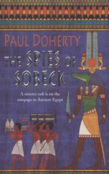 Image of The Spies of Sobeck by Paul Doherty Paperback