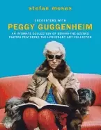 Image of encounters with peggy guggenheim an intimate collection of behind the scene