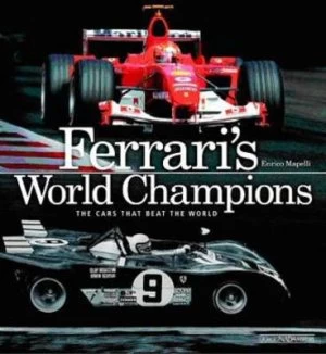 Image of Ferraris World Champions by Enrico Mapelli