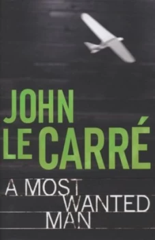 Image of A Most Wanted Man by John le Carres Hardback