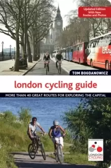 Image of London Cycling Guide, Updated Edition : More Than 40 Great Routes for Exploring the Capital