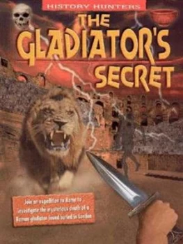 Image of The Gladiators Secret by John Malam Paperback