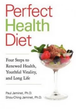 Image of Perfect Health Diet by Paul Jaminet and Sou-Ching Jaminet Paperback