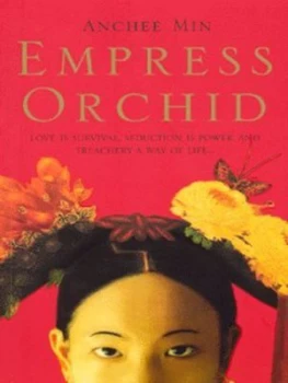 Image of Empress Orchid by Anchee Min Book