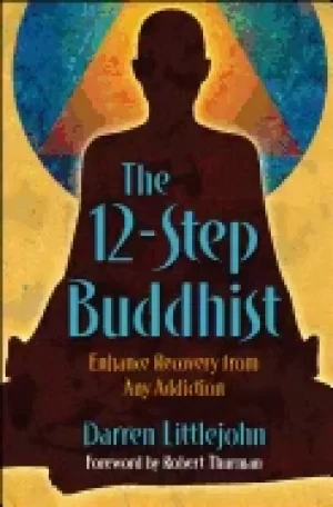 Image of 12 step buddhist enhance recovery from any addiction