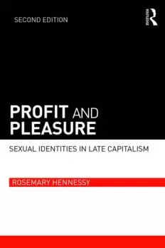 Image of Profit and PleasureSexual Identities in Late Capitalism