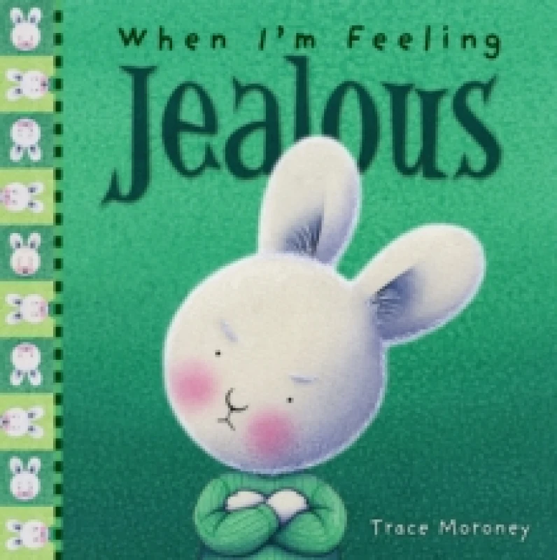 Image of When I'm Feeling Jealous Hardback