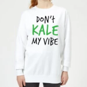 Image of Dont Kale my Vibe Womens Sweatshirt - White - 3XL