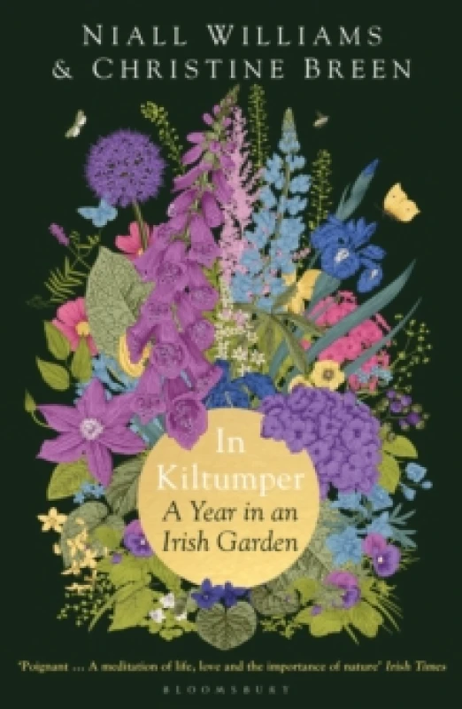 Image of In Kiltumper : A Year in an Irish Garden Paperback / softback