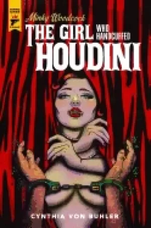 Image of minky woodcock the girl who handcuffed houdini
